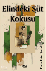 Elindeki Süt Kokusu Elindeki Süt Kokusu