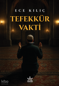 Tefekkür Vakti Tefekkür Vakti
