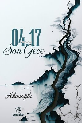 04.17 Son Gece | Akanoğlu | Onur Kitap