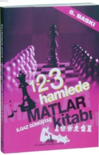 1-2-3 Hamlede Matlar Kitabı | Ilgaz Gümüştaş | Kültürkent Kuledibi Yay