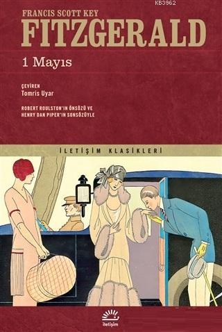 1 Mayıs | Francis Scott Key Fitzgerald | İletişim Yayınları