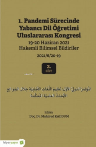 1 Pandemi Sürecinde Yabancı Dil Öğretimi Uluslararası Kongresi 19-20 H