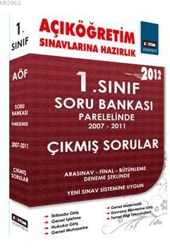 1. Sınıf Açıköğretim Sınavlarına Hazırlık; 2007-2011 Çıkmış Sorular | 