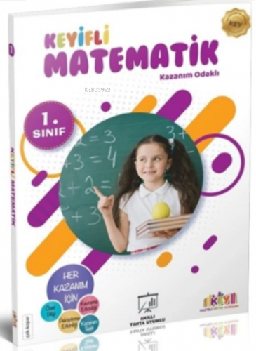 1.Sınıf Keyifli Matematik | Kolektif | Kaliteli Eğitim Yayınları