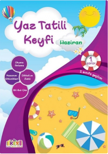 1.Sınıf Keyifli Yaz Tatil Seti (6 Kitap) | Kolektif | Kaliteli Eğitim 