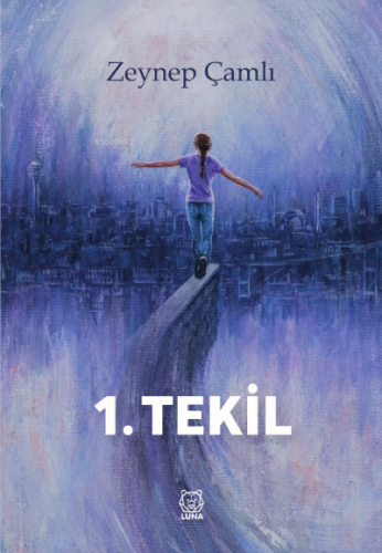 1. Tekil | Zeynep Çamlı | Luna Yayınları