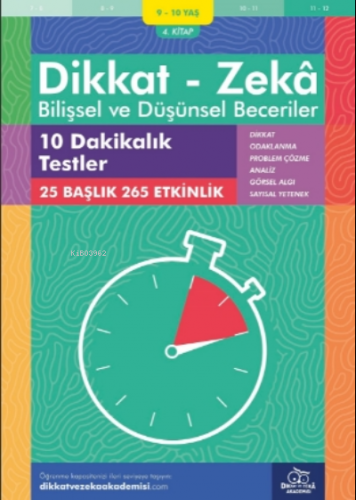 10 Dakikalık Testler ( 9 - 10 Yaş 4.Kitap, 265 Etkinlik );Dikkat – Zek