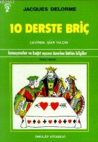 10 Derste Briç | Jacques Delorme | İnkılâp Kitabevi