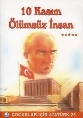 10 Kasım Ölümsüz İnsan | Mehmet Hengirmen | Engin Yayıncılık