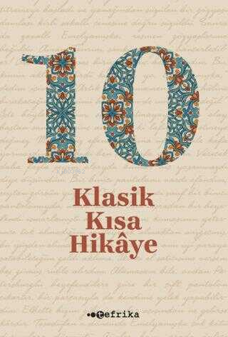 10 Klasik Kısa Hikaye | Kolektif | Tefrika Yayınları