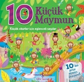 10 Küçük Maymun | Stephanie Moss | Türkiye İş Bankası Kültür Yayınları