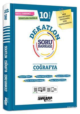 10.Sınıf Çoğrafya Dekatlon Soru Bankası | Kolektif | Ankara Yayıncılık