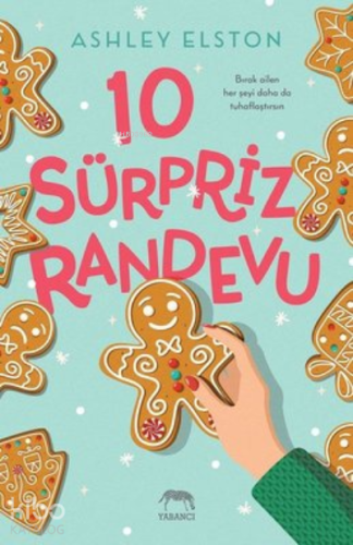 10 Sürpriz Randevu | Ashley Elston | Yabancı Yayınları