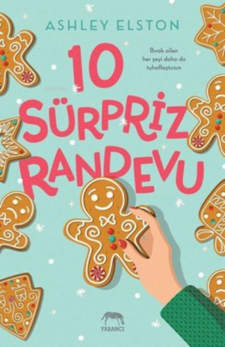 10 Sürpriz Randevu | Ashley Elston | Yabancı Yayınları