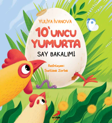 10’uncu Yumurta, Say Bakalım! | Yuliva İvanova | Erdem Çocuk