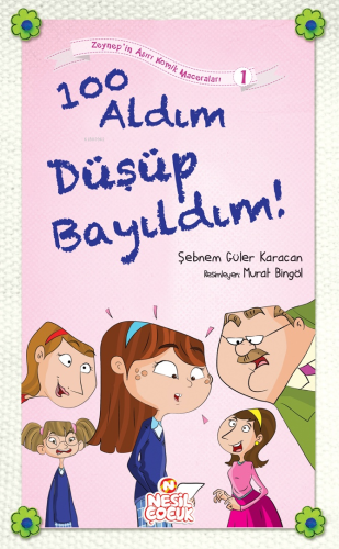 100 Aldım Düşüp Bayıldım! | Şebnem Güler Karacan | Nesil Çocuk