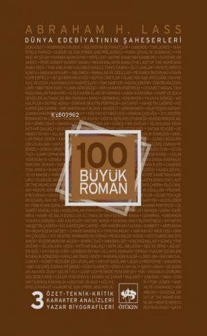 100 Büyük Roman 3 | Abraham H. Lass | Ötüken Neşriyat