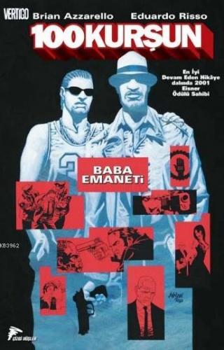 100 Kurşun Cilt 3; Baba Emaneti | Brian Azzarello | Özer Sahaf - Çizgi