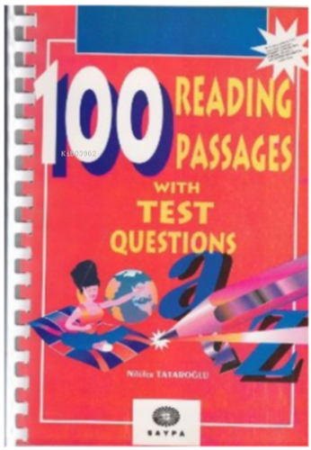 100 Reading Passages With Test Questions | Nilüfer Tataroğlu | Saypa Y