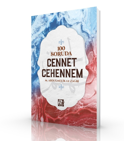 100 Soruda Cennet - Cehennem | M. Abdulmelik Ez-zağbi | Karınca & Pole