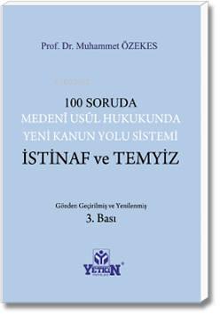 100 Soruda İSTİNAF ve TEMYİZ | Muhammet Özekes | Yetkin Yayınları