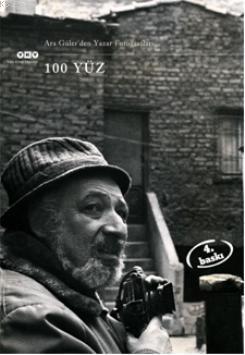 100 Yüz; Yazar Fotoğrafları | Ara Güler | Yapı Kredi Yayınları ( YKY )