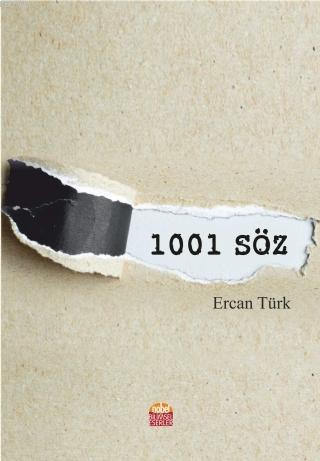 1001 Söz | Ercan Türk | Nobel Bilimsel Eserler