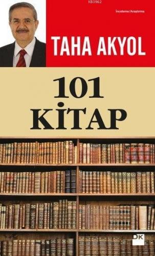 101 Kitap | Taha Akyol | Doğan Kitap