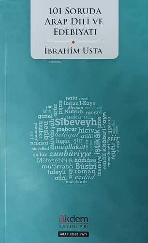 101 Soruda Arap Dili ve Edebiyatı | İbrahim Usta | Akdem Yayınları