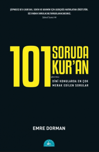 101 Soruda Kur'an | Emre Dorman | İstanbul Yayınevi