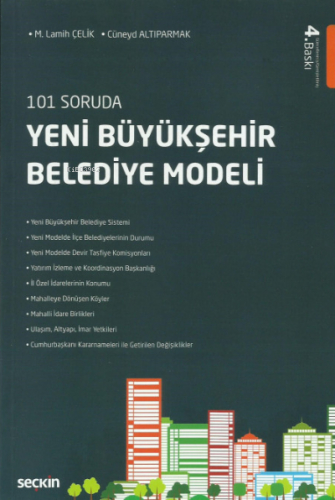 101 Soruda Yeni Büyükşehir Belediye Modeli | Cüneyd Altıparmak | Seçki