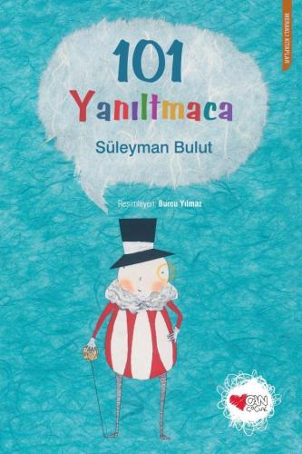 101 Yanıltmaca | Süleyman Bulut | Can Çocuk Yayınları