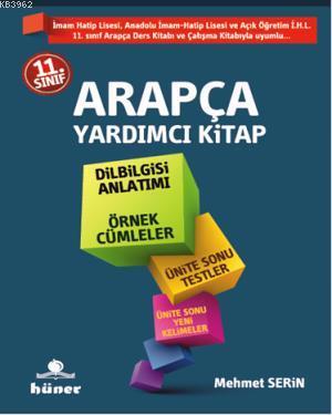 11. Sınıf Arapça Yardımcı Kitap | Mehmet Serin | Hüner Yayınevi