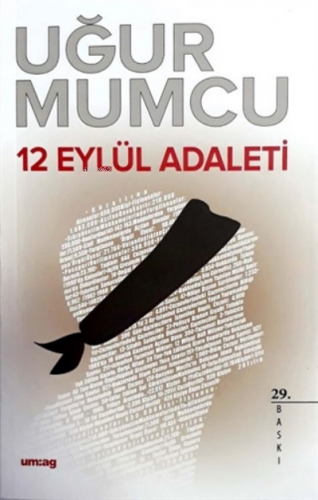 12 Eylül Adaleti | Uğur Mumcu | Uğur Mumcu Araştırmacı Gazetecilik Vak