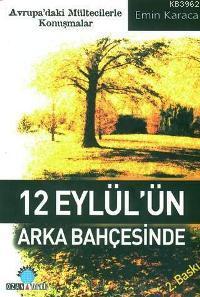 12 Eylül´ün Arka Bahçesinde | Emin Karaca | Ozan Yayıncılık