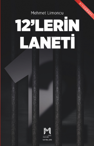 12’lerin Laneti | Mehmet Limoncu | Memento Mori Yayınları