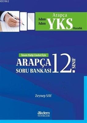 12. Sınıf İmam Hatip Liseleri İçin Soru Bankası | Zeynep Say | Akdem Y