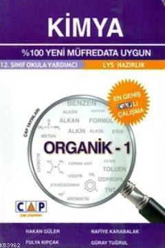 12. Sınıf Kimya Organik 1 | Hakan Güler | Çap Yayınları