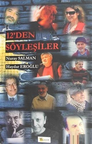 12'den Söyleşiler | Nuray Salman | Klasör Yayıncılık