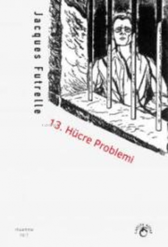 13. Hücre Problemi | Jacques Futrelle | Laputa Kitap