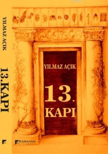 13.Kapı | Yılmaz Açık | Karahan Kitabevi