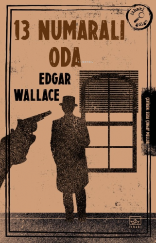 13 Numaralı Oda | Edgar Wallace | İthaki Yayınları