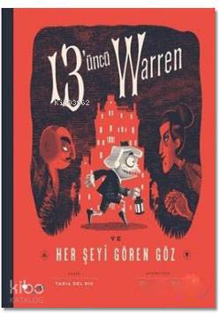 13'üncü Warren Ve Her Şeyi Gören Göz | Tania Del Rio | Redhouse Kidz /