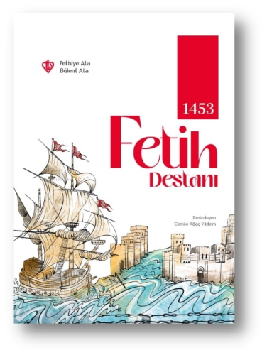 1453 Fetih Destanı | Bülent Ata | Türkiye Diyanet Vakfı Yayınları