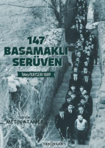 147 Basamaklı Serüven | Metin Atamer | Yeni İnsan Yayınevi