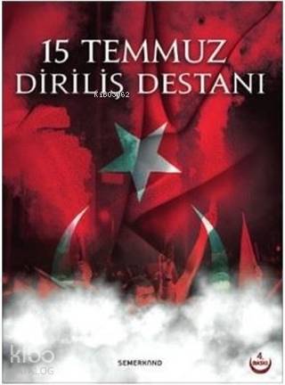 15 Temmuz Diriliş Destanı | Hüseyin Okur | Semerkand Yayınları