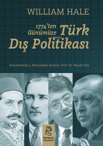 1774’ten Günümüze Türk Dış Politikası | William Hale | Serbest Kitapla