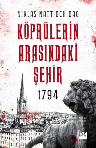 1794 Köprülerin Arasındaki Şehir | Niklas Natt Och Dag | Doğan Kitap