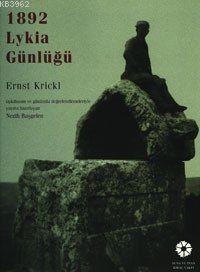 1892 Lykia Günlüğü (Türkçe) | Ernst Krickl | Akmed Yayınları