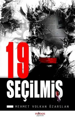 19 Seçilmiş | Mehmet Volkan Özarslan | Paydos Yayıncılık